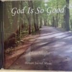 Chris Shafer - CD - God is So Good